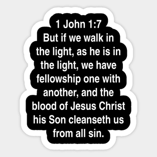 1 John 1:7  King James Version (KJV) Bible Verse Typography Sticker